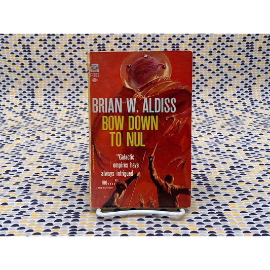 Bow Down To Nul - Brian Aldiss - Vintage Paperback Book - Ace Edition