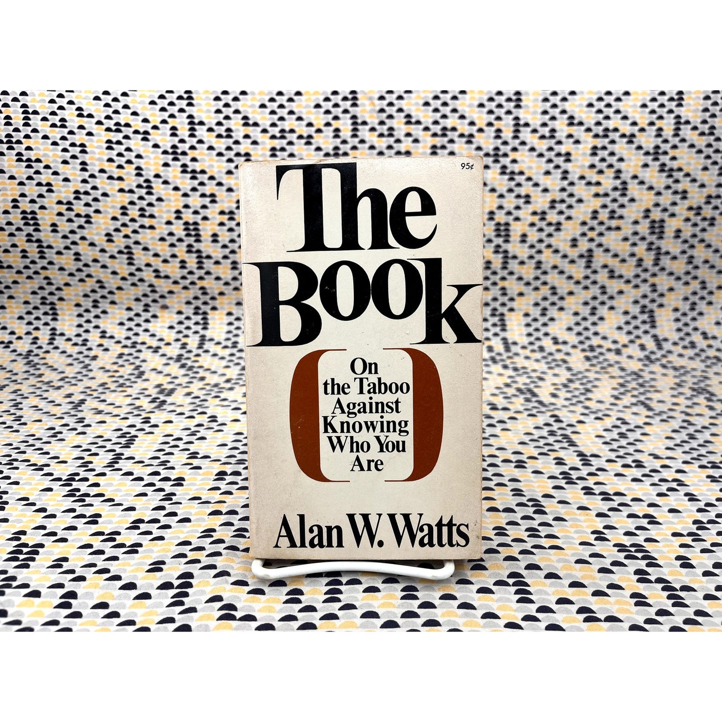 The Book On the Taboo Against Knowing Who You Are - Alan W. Watts - Collier Books - Paperback