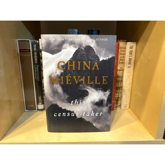 This Census Taker - China Mieville - Del Rey - Hardcover - 1st Edition