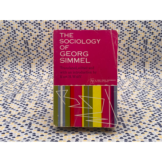 The Sociology Of Georg Simmel - Free Press - Paperback