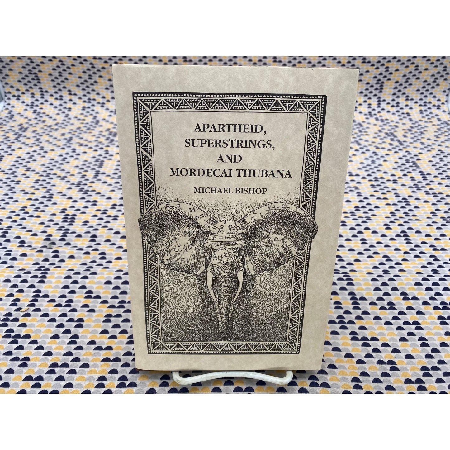 Apartheid Superstrings and Mordecai Thubana - Michael Bishop - Axolotl Press - Signed
