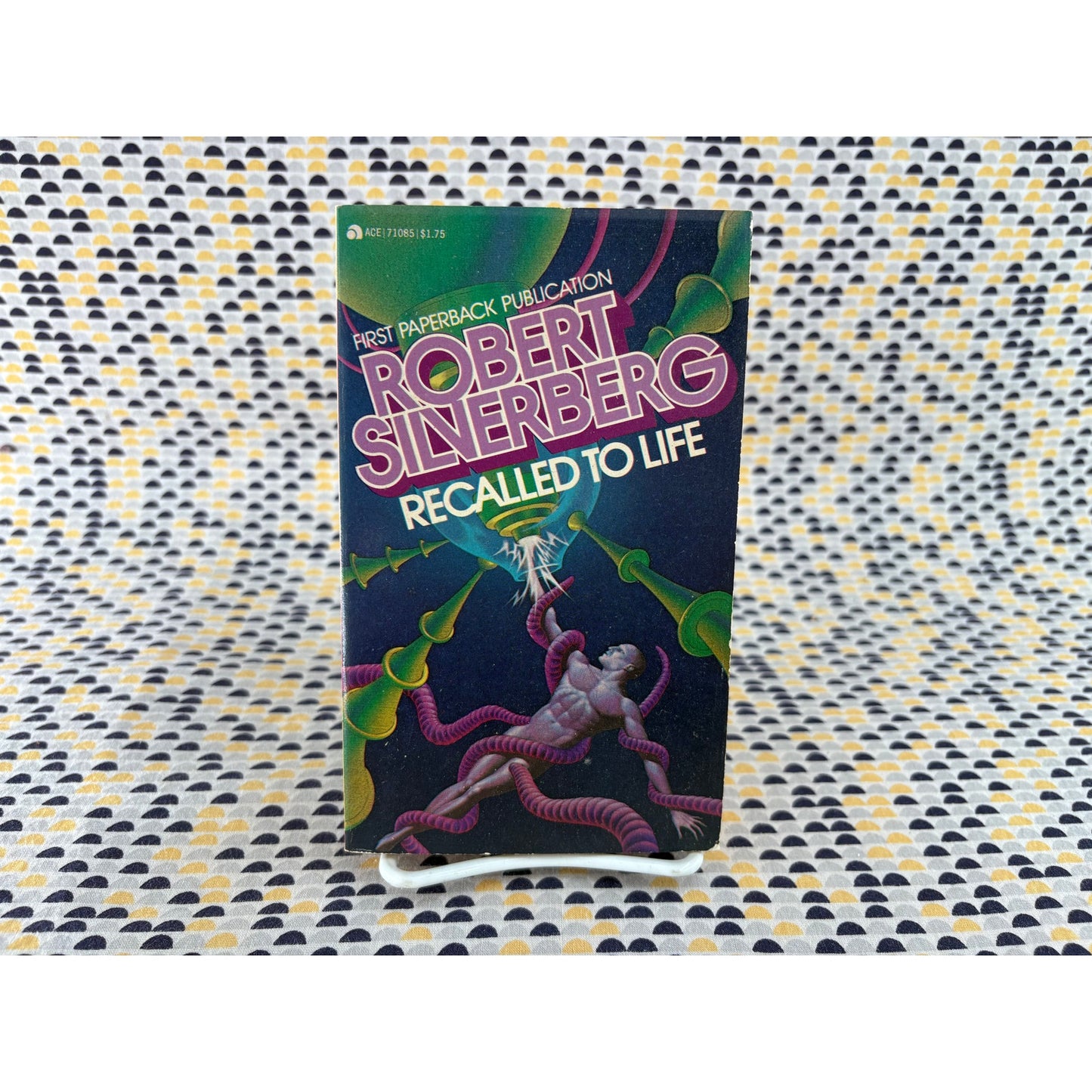 Recalled To Life - Robert Silverberg - Ace - Paperback