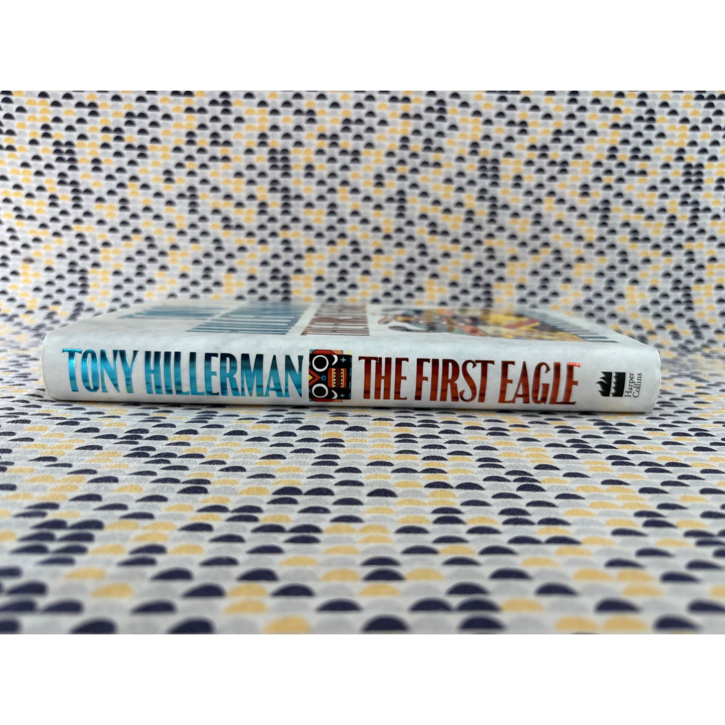 The First Eagle - Tony Hillerman - Harper Collins - Hardcover - 1st Edition 1st Printing