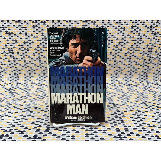 Marathon Man - William Goldman - Vintage Paperback - Movie Tie In - Dell Edition