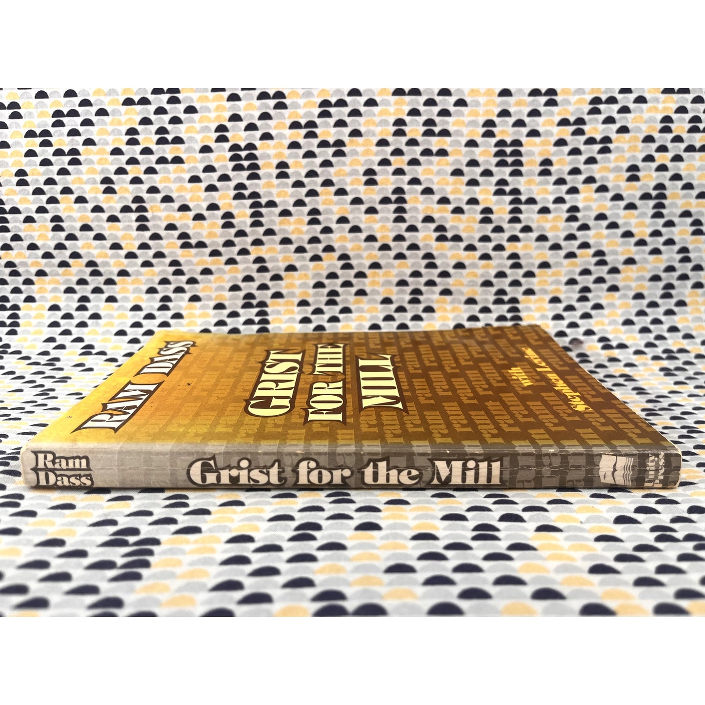 Grist For The Mill - Rammurti Dass - Ram - Unity Press Edition