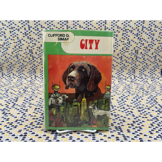 City - Clifford D. Simak - Vintage Hardcover - Nelson Doubleday, Club Edition