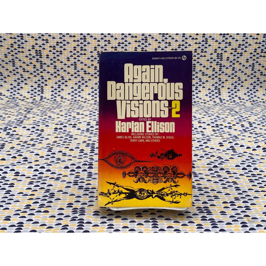 Again, Dangerous Visions Vol. 2 - Harlan Ellison, editor - Blish, Disch, Koontz- Vintage Paperback Book - Signet Edition
