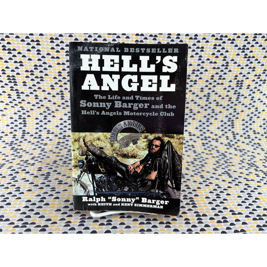 Hells Angels Life And Times Of Sonny Barger - Ralphy "Sonny" Barger - Perennial - Paperback