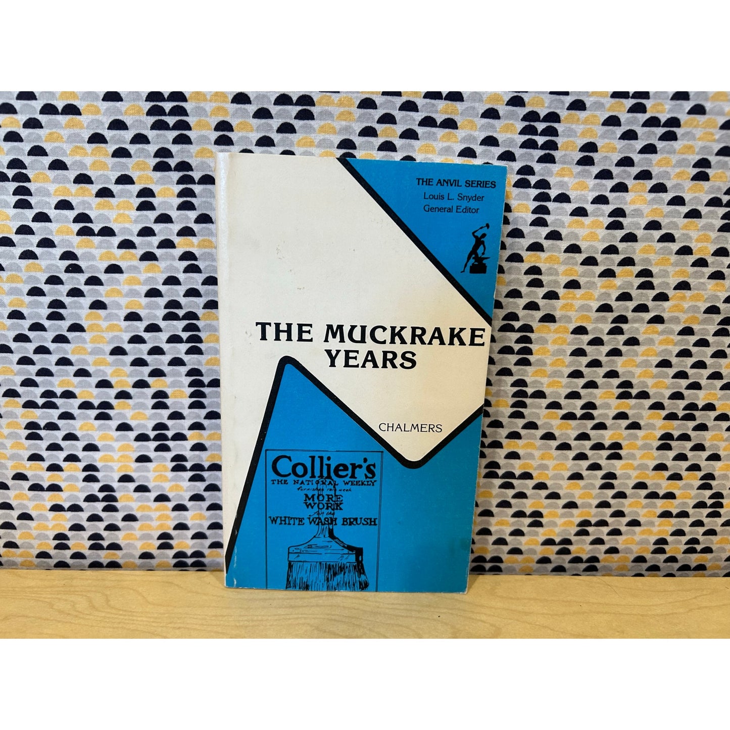 The Muckrake Years - David Mark Chalmers - Anvil Series Edition