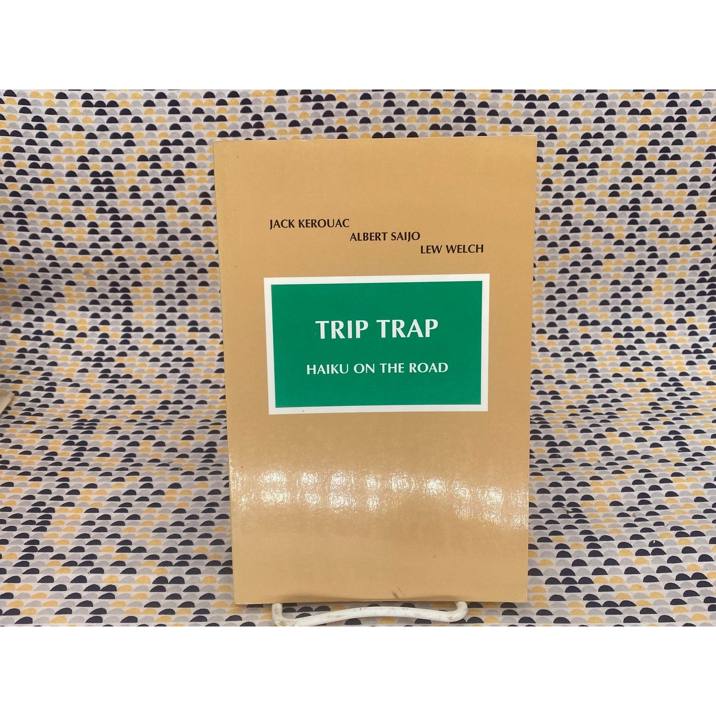 Trip Trap - Haiku on the Road - Jack Kerouac, Albert Saijo, Lew Welch - Vintage Paperback Book - Grey Fox Press