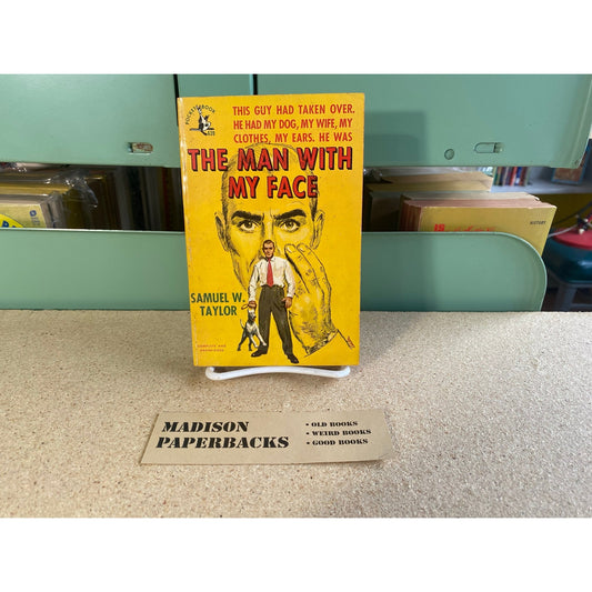 The Man With My Face - Samuel W. Taylor - Pocket 639 - Vintage Paperbacks