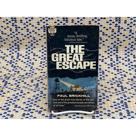 The Great Escape - Paul Brickhill - Movie Novelization - Vintage Paperback Book - 75 cent Fawcett Crest Edition