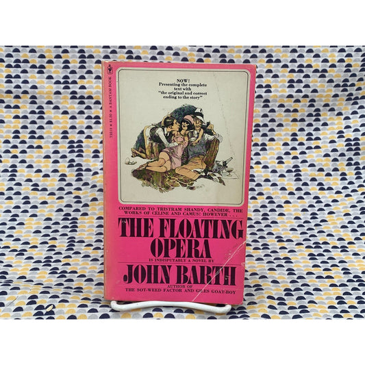 The Floating Opera - John Barth - Vintage Paperback Book - Bantam Edition