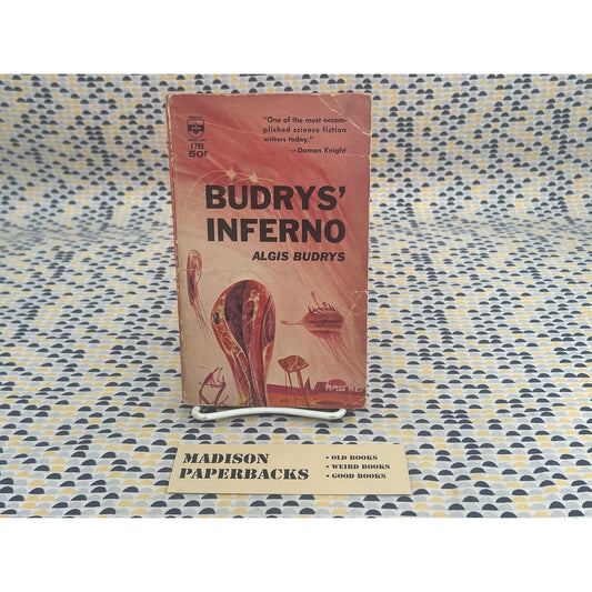 Budrys' Inferno - Algis Budrys - Berkley medallion F799 - Richard Powers cover - Vintage Paperbacks