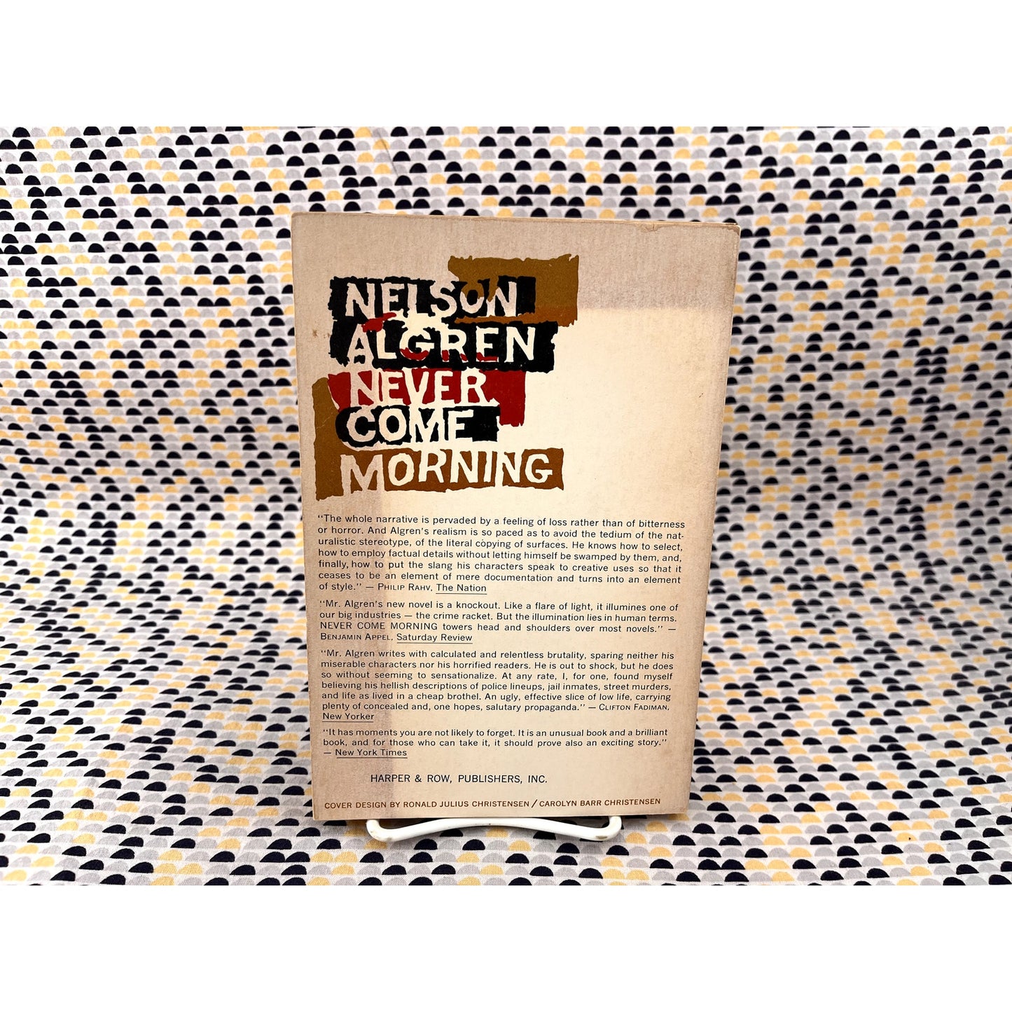 Never Come Morning - Nelson Algren - Harper Colophon Book - Paperback