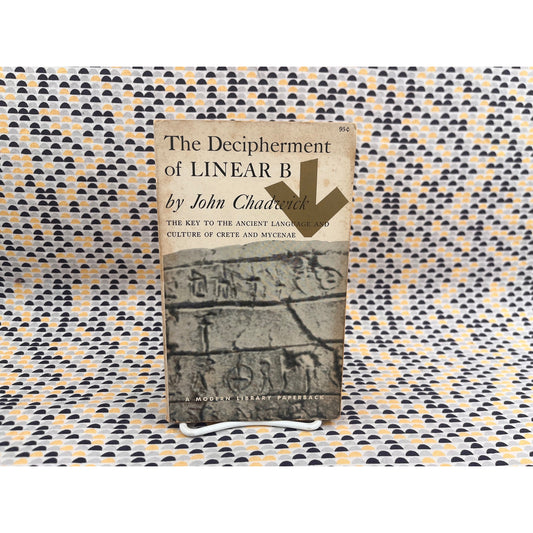 The Decipherment of Linear B - John Chadwick - Modern Library Paperback - Paperback