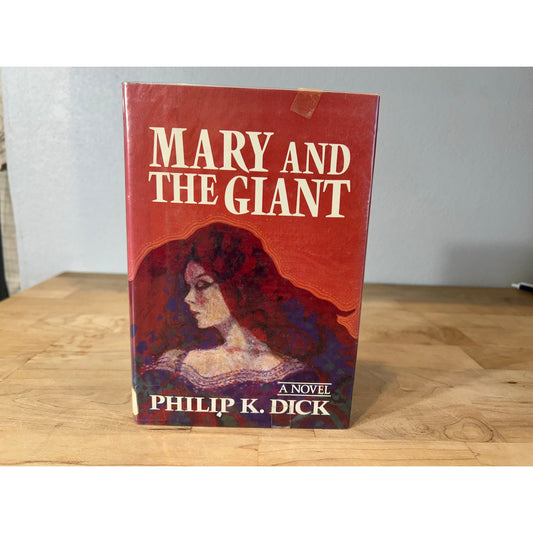 Mary and the Giant - Philip K. Dick - Arbor House 1st Ed- EX LIBRARY COPY