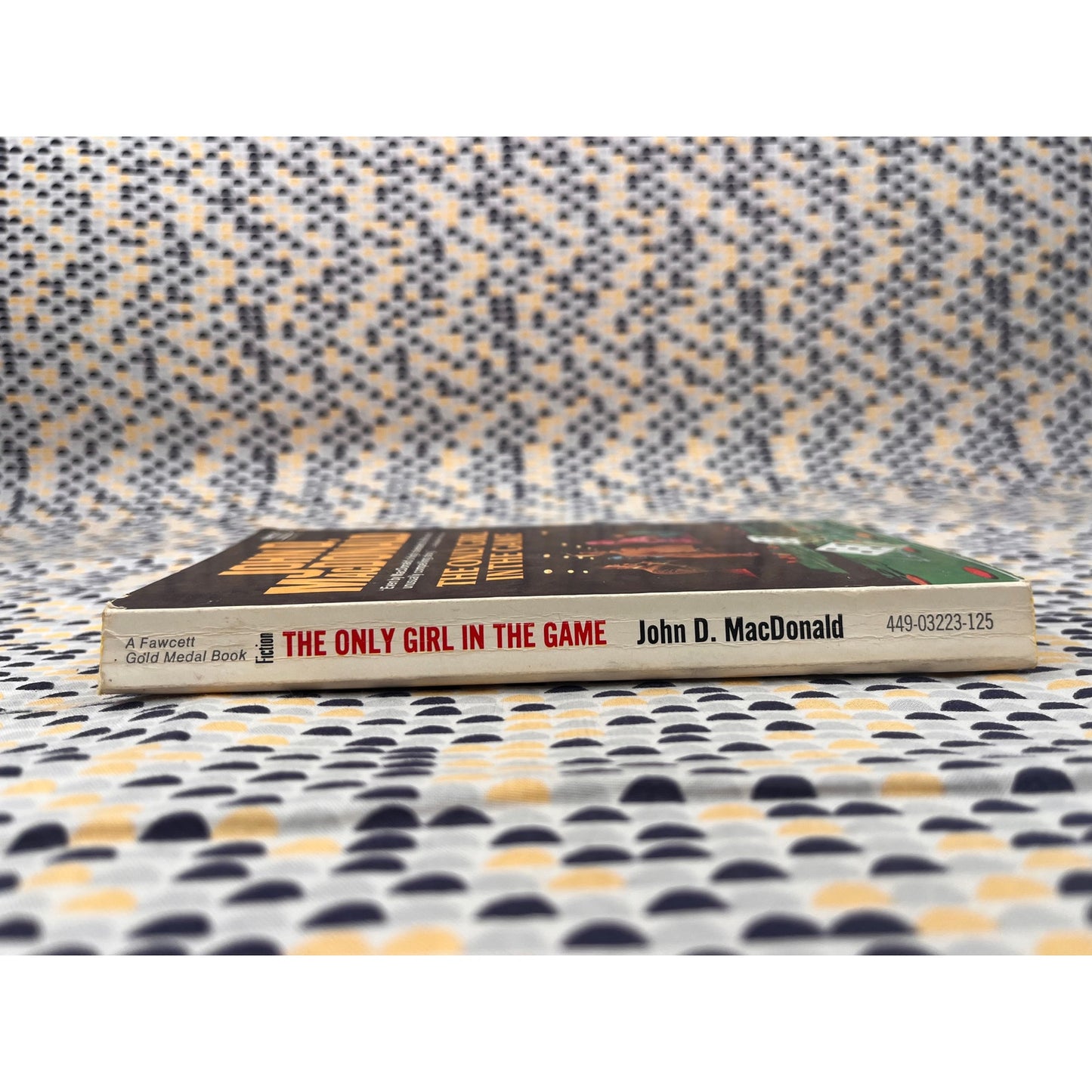 The Only Girl in The Game - John D. MacDonald - Fawcett Gold Medal - Paperback