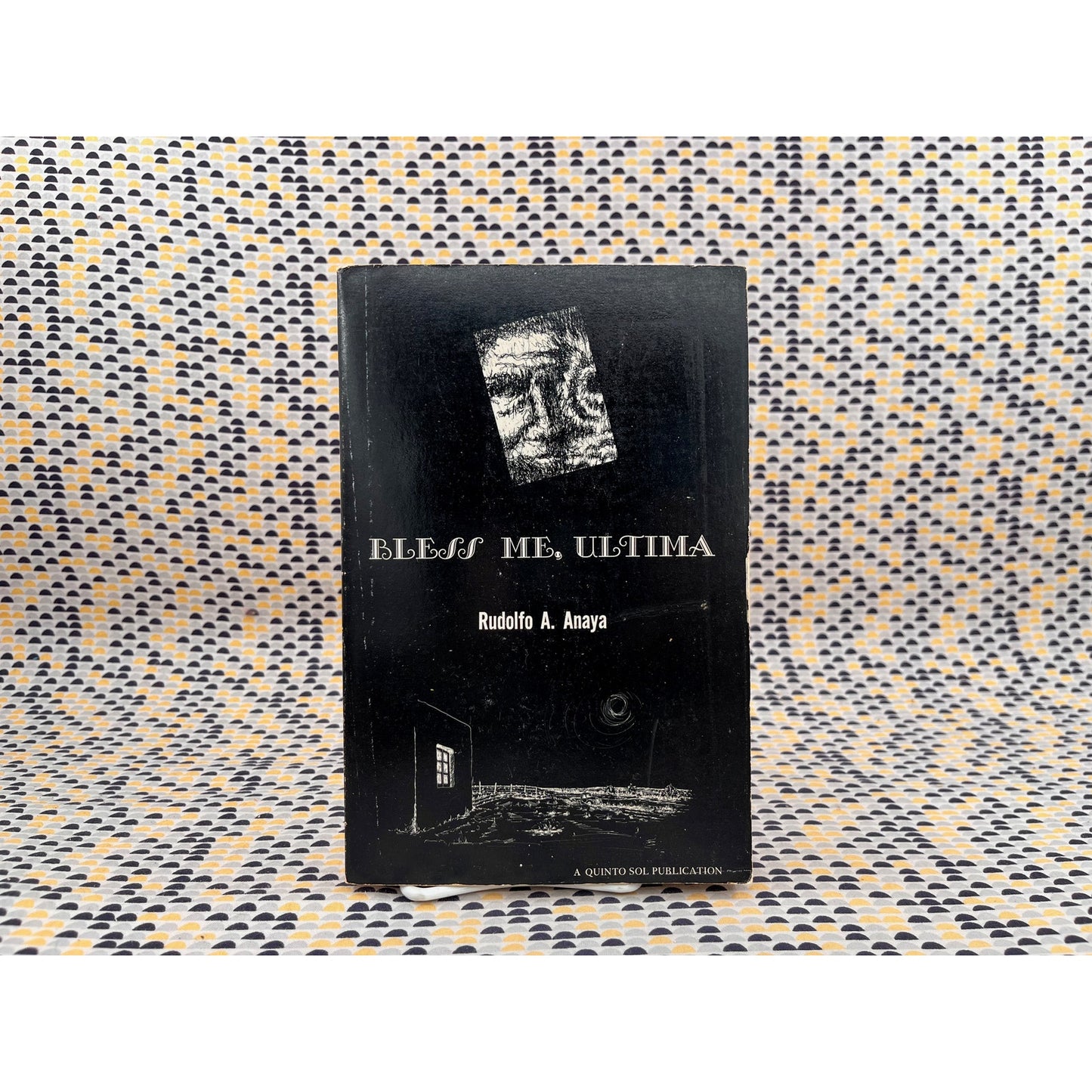 Bless Me, Ultima - Rudolfo A. Anaya - Quinto Sol Books - Paperback -1st Printing