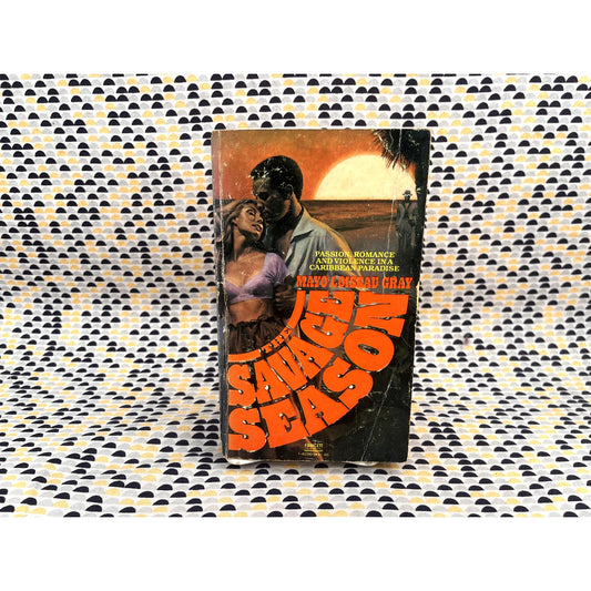 The Savage Season - Mayo Loiseau Gray - Fawcett Gold Medal - Paperback