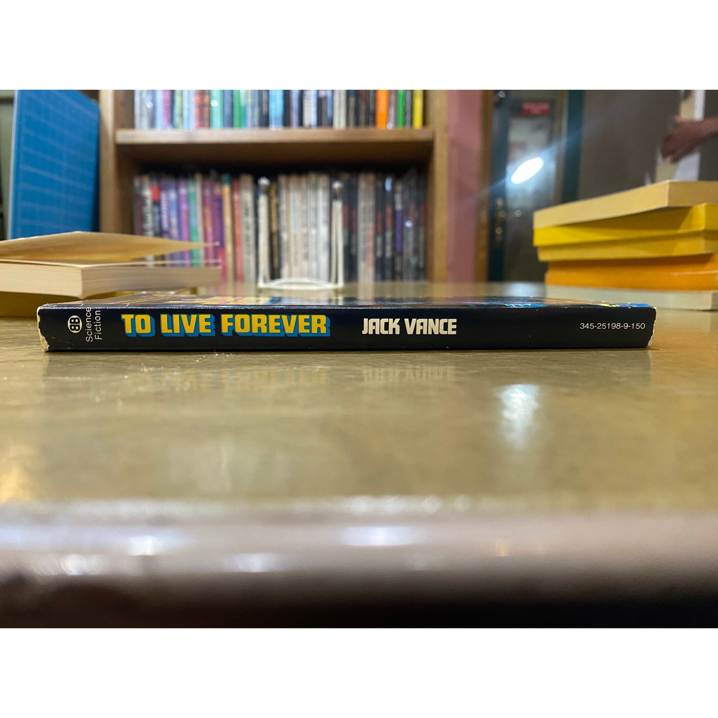 Jack Vance - To Live Forever - Ballentine Books - Paperback