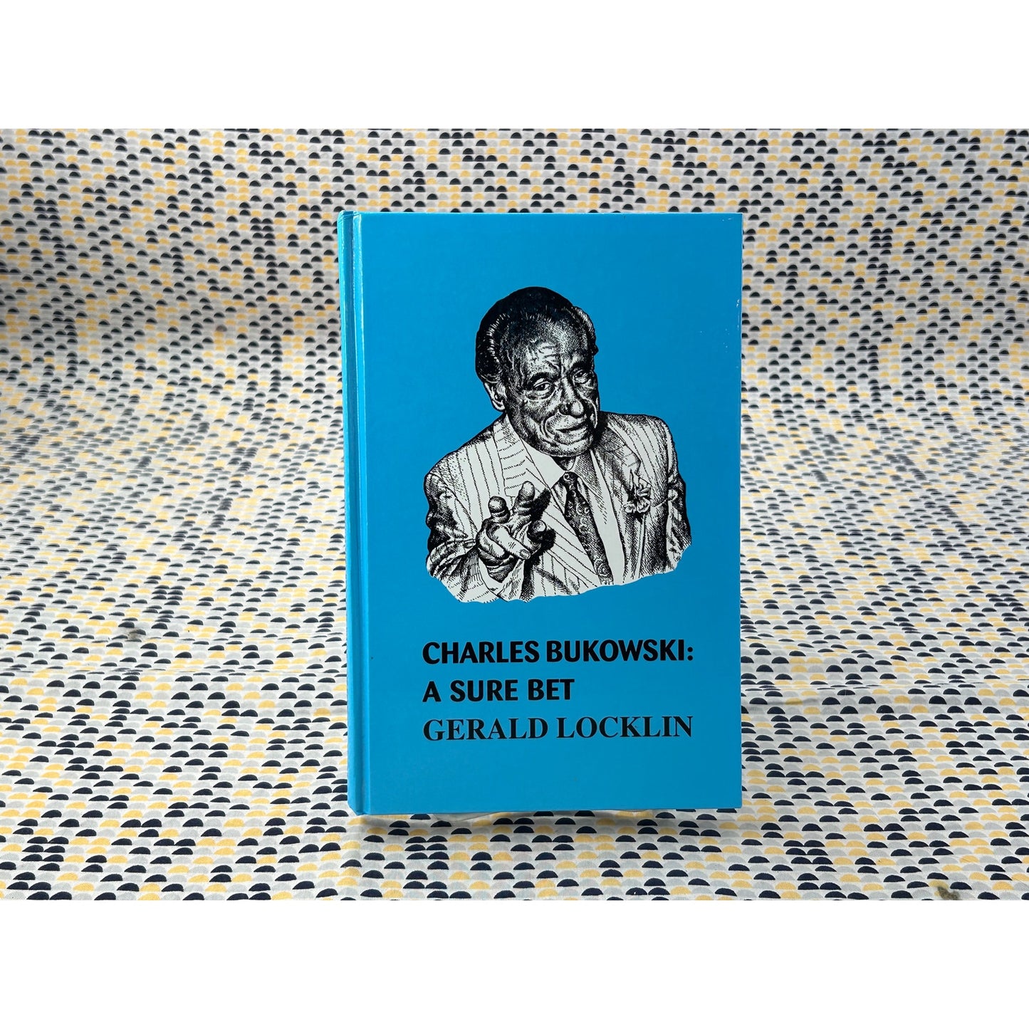 Charles Bukowski: A Sure Bet - Gerald Locklin - Water Row Press - Signed Limited Edition - #88 of 100