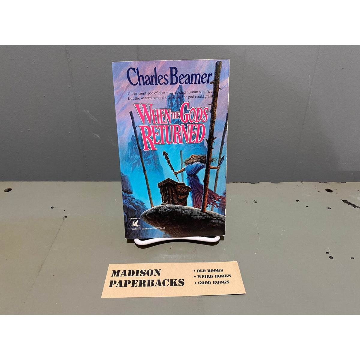 When the Gods Returned - Charles Beamer - Ballantine Del Rey - Paperback