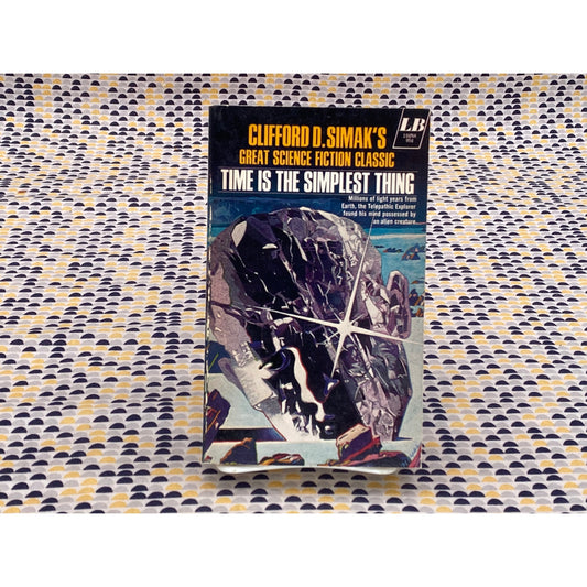 Time is the Simplest Thing - Clifford Simak - Paperback - Leisure Books Edition
