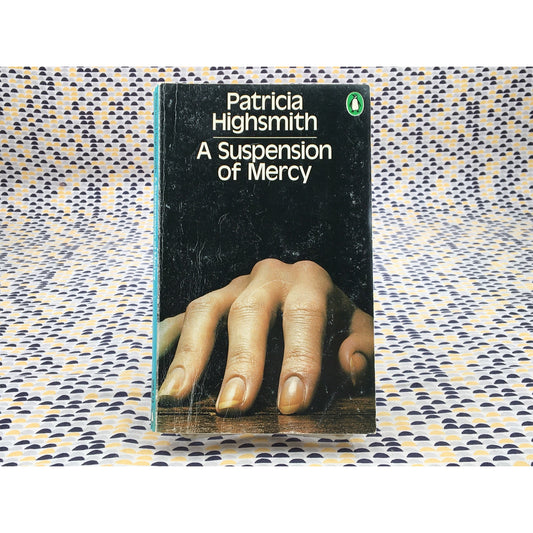 A Suspension of Mercy - Patricia Highsmith - Penguin - Paperback