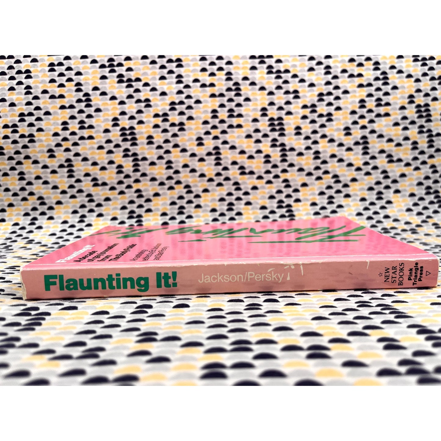 Flaunting It! A Decade of Gay Journalism from The Body Politic - Ed. Ed Jackson & Stan Persky - New Star Books - Paperback