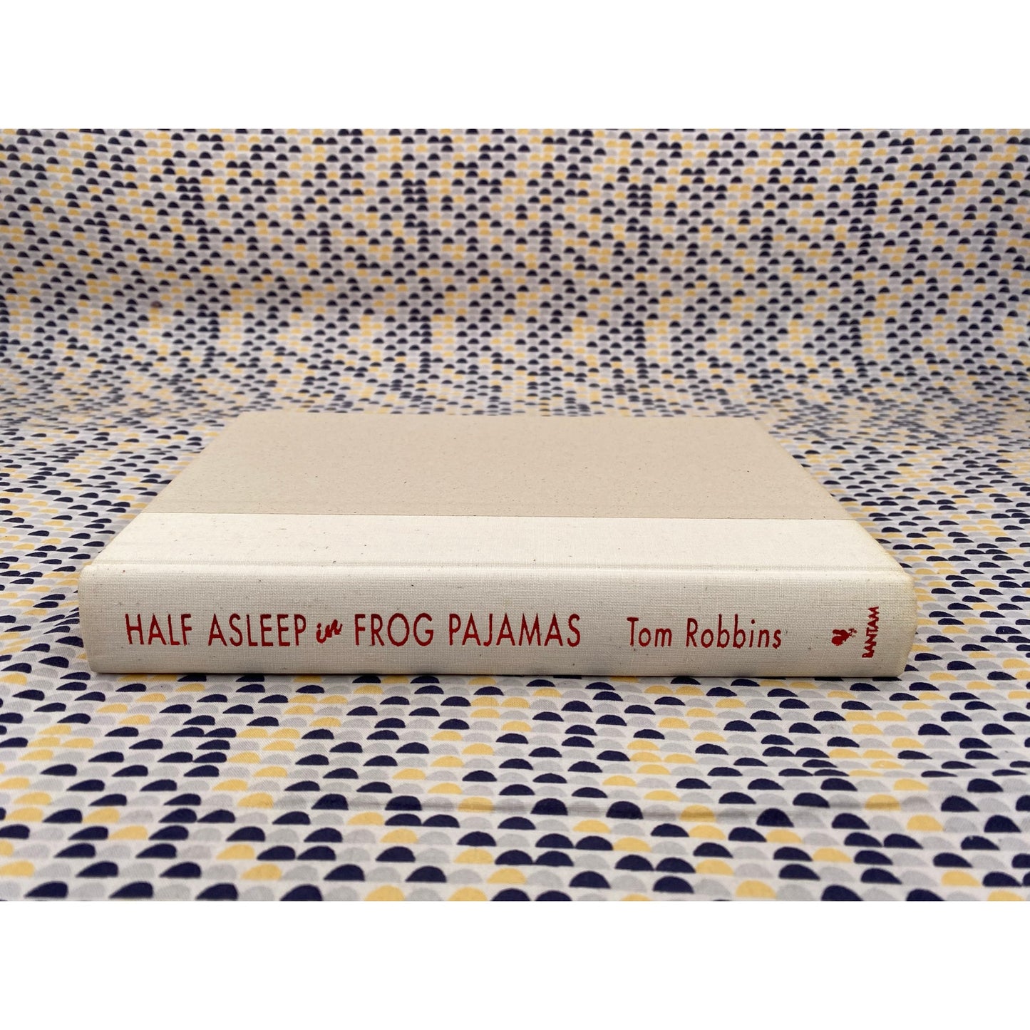 Half Asleep in Frog Pajamas - Tom Robbins - Vintage Hardcover Book - Bantam Books - 1st Edition, 1st Printing