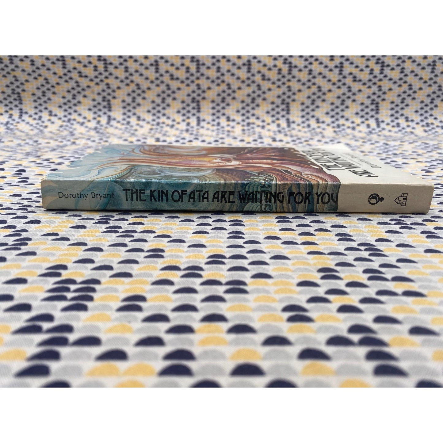 The Kin Of Ata Are Waiting For You - Dorothy Bryant - Moon Books/Random House