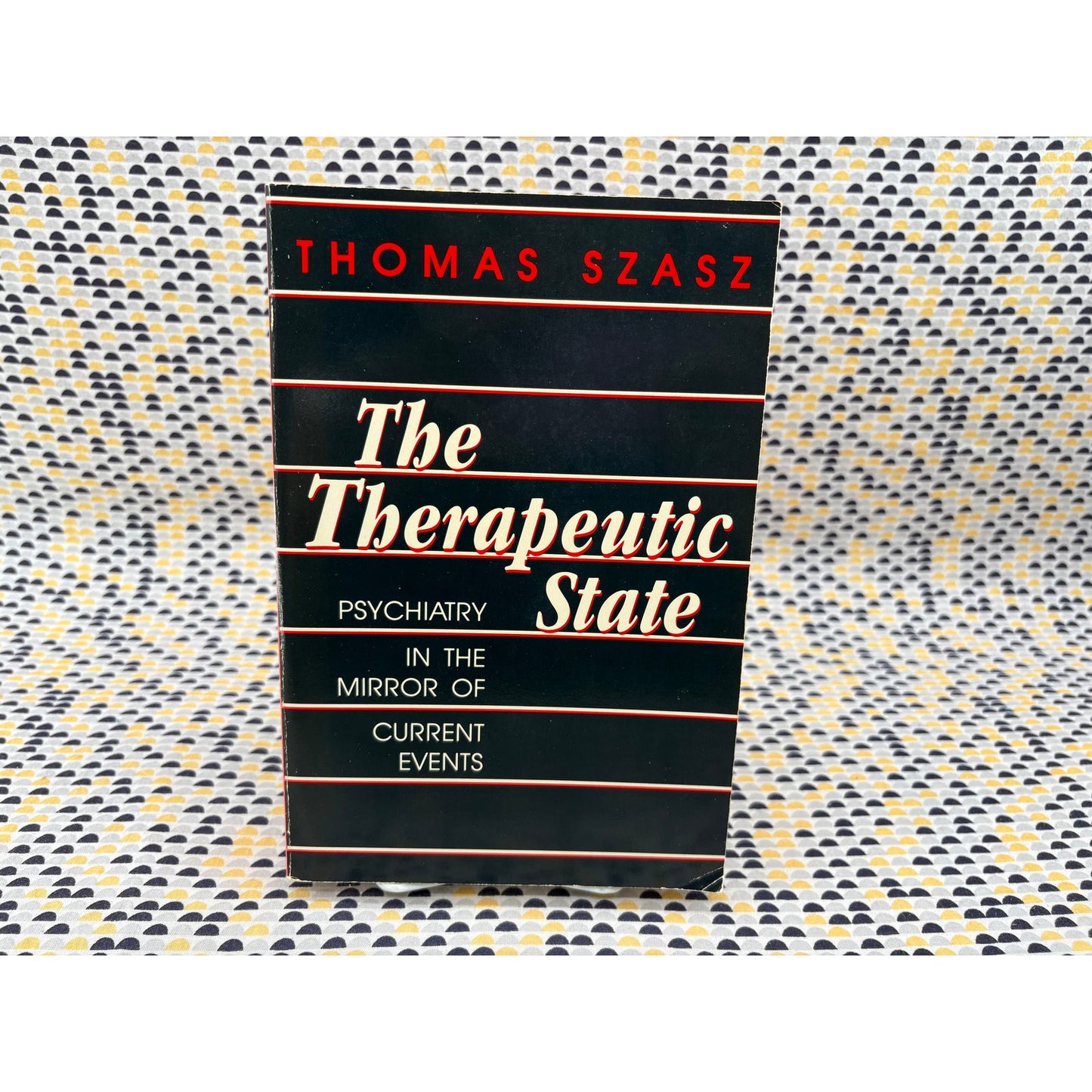 The Therapeutic State - Thomas Szasz - Prometheus - Paperback
