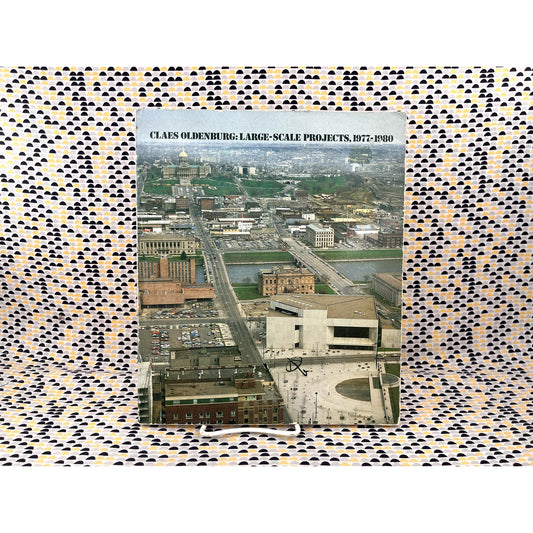 Claes Oldenburg: Large-Scale Projects, 1977-1980 - Rizzoli Books - Paperback