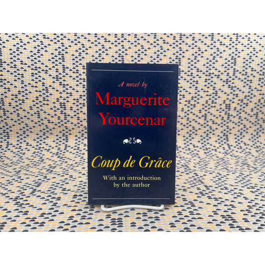 Coup de Grace - Marguerite Yourcenar -  Noonday Press - Paperback