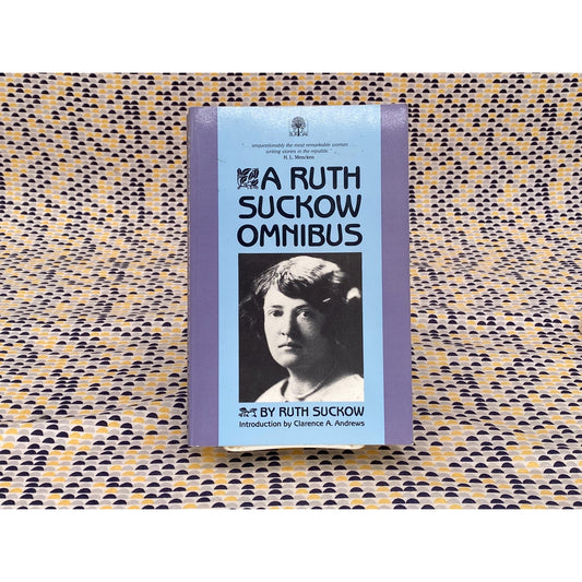 A Ruth Suckow Omnibus - Ruth Suckow - Vintage Paperback Book - University of Iowa Press Edition