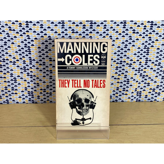 Manning Coles - They Tell No Tells - A Tommy Hambledon Mystery - Berkley