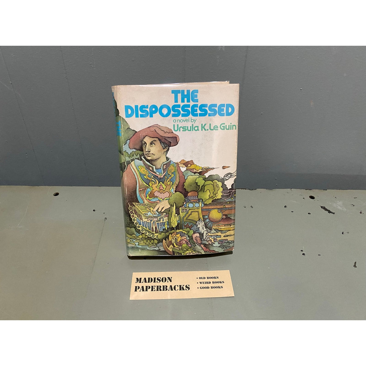 The Dispossessed - Ursula K. LeGuin - Vintage Hardcover Book - Harper and Row - 1974 Book Club Edition