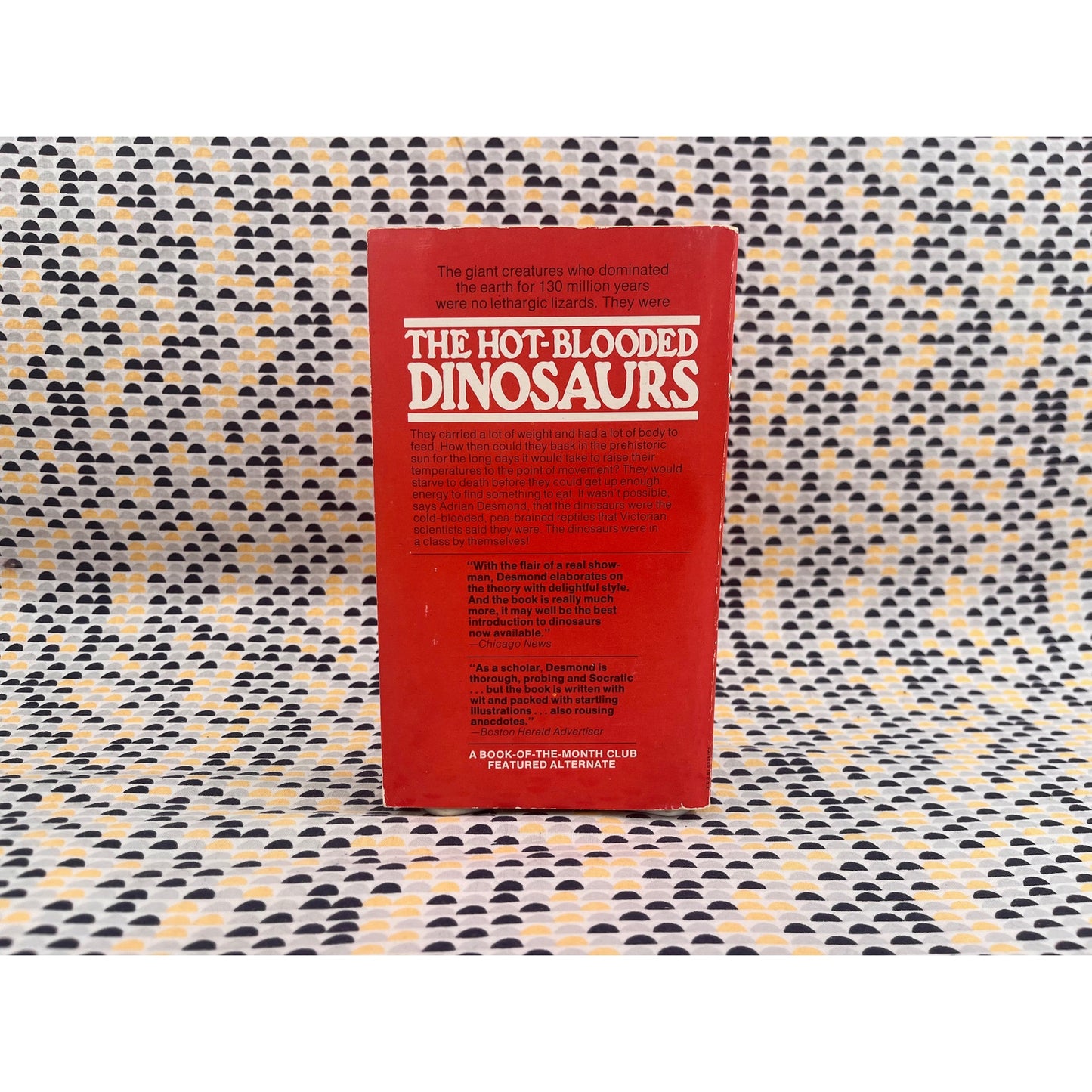 The Hot-Blooded Dinosaurs - Adrian J. Desmond - Warner Books - Paperback