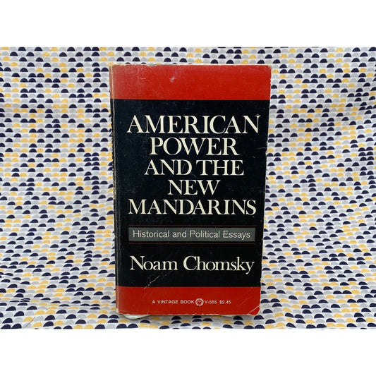 American Power and the New Mandarins - Noam Chomsky - Vintage Paperback Book