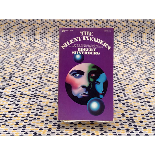 The Silent Invaders - Robert Silverberg - Vintage Paperback Book - Ace Edition