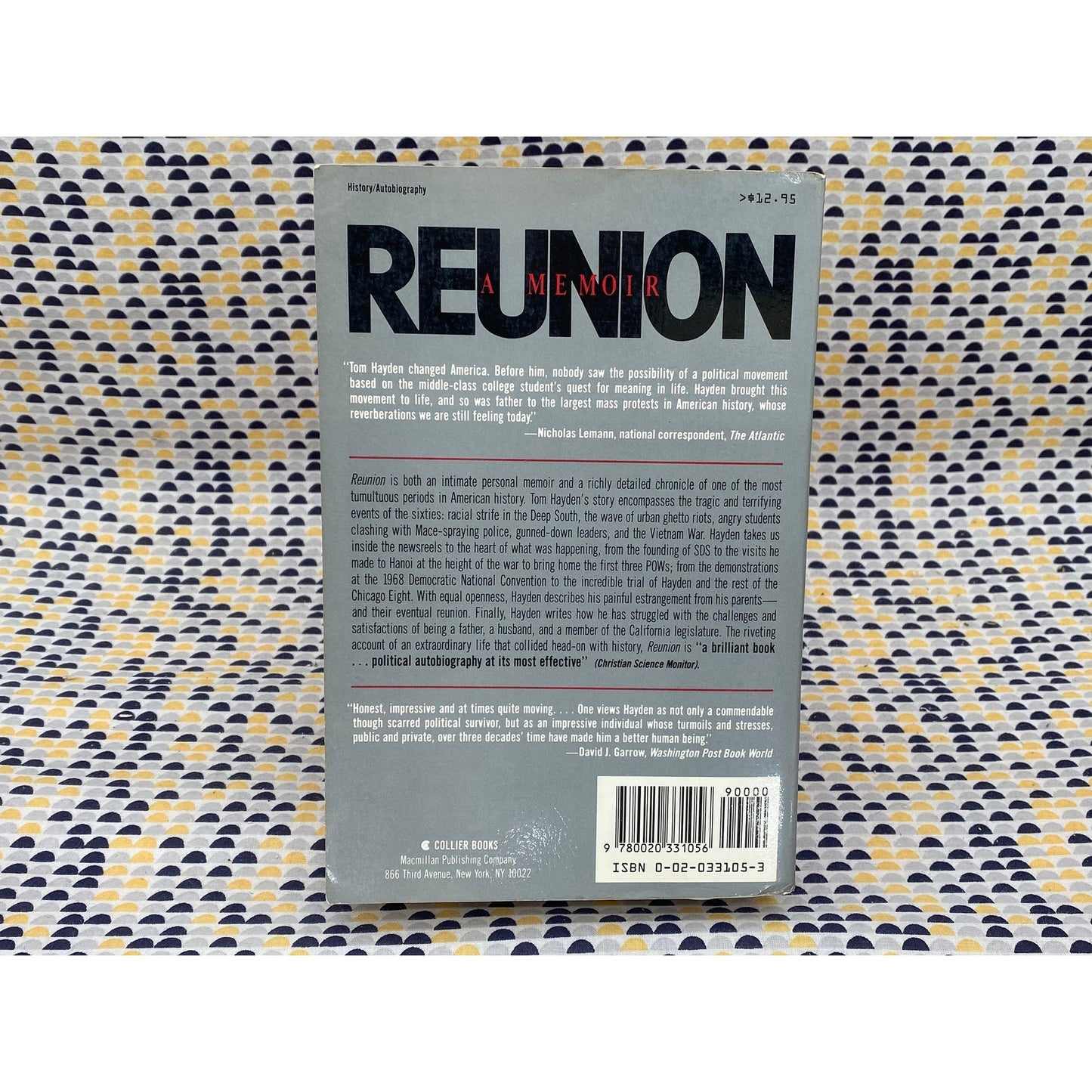 Reunion: A Memoir - Tom Hayden - Vintage Paperback - Collier/Macmillan Edition