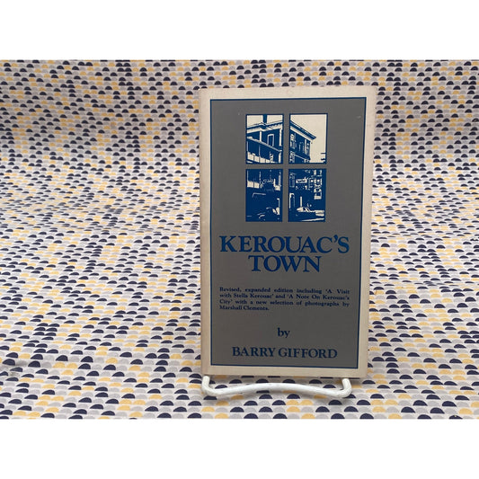 Kerouac's Town - Barry Gifford - Vintage Paperback Book - Creative Arts