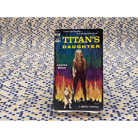 Titan's Daughter - James Blish - Vintage Paperback Book - 1961 Berkley Edition