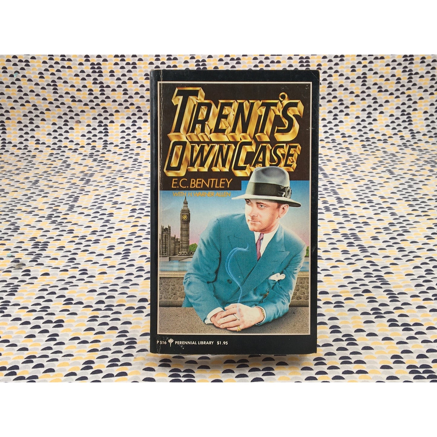 Trent’s Own Case - E.C. Bentley - Perennial Library - Paperback