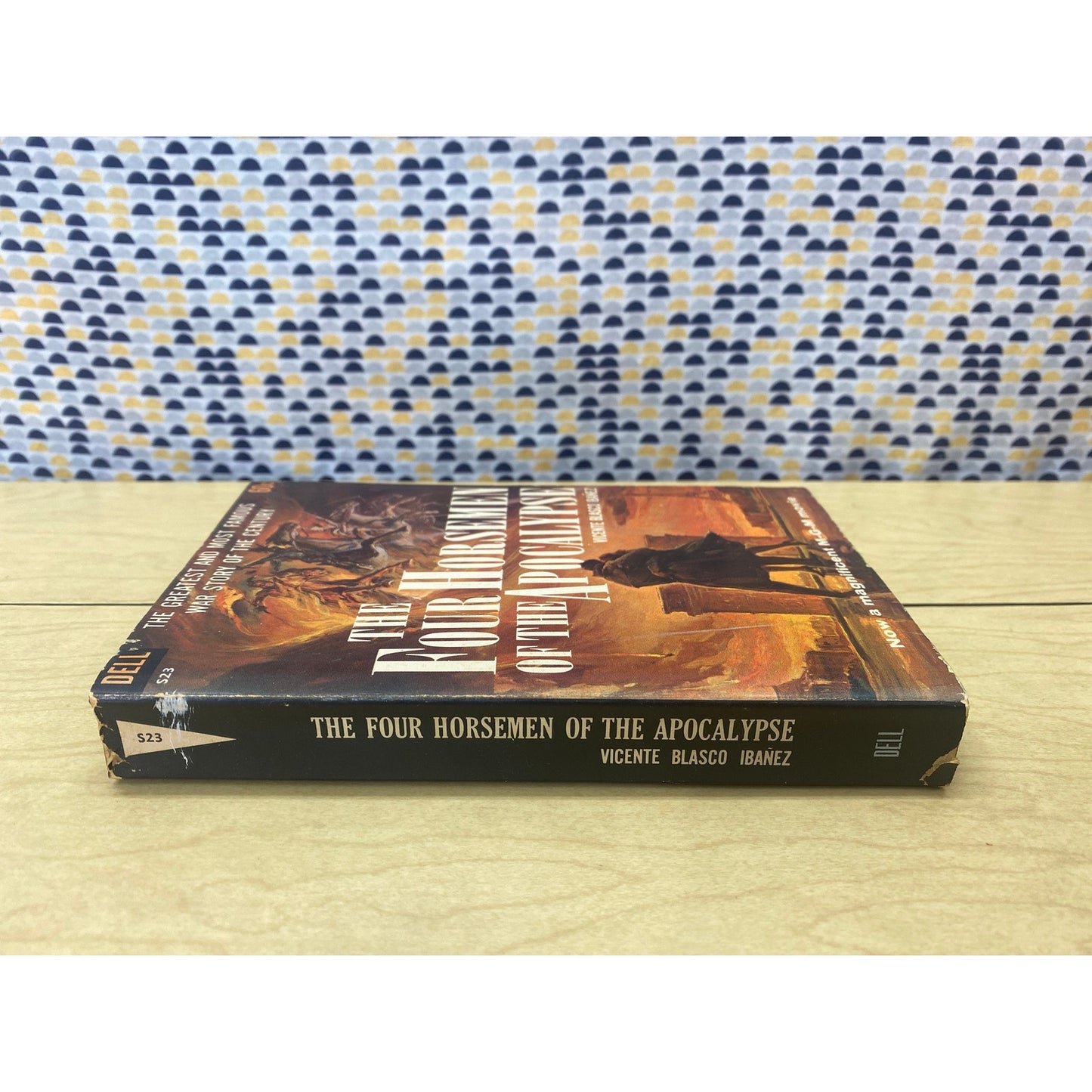 The Four Horsemen of the Apocalypse - Vincente Blasco Ibanez - Vintage Paperback Book - 1961 Dell 1st Printing