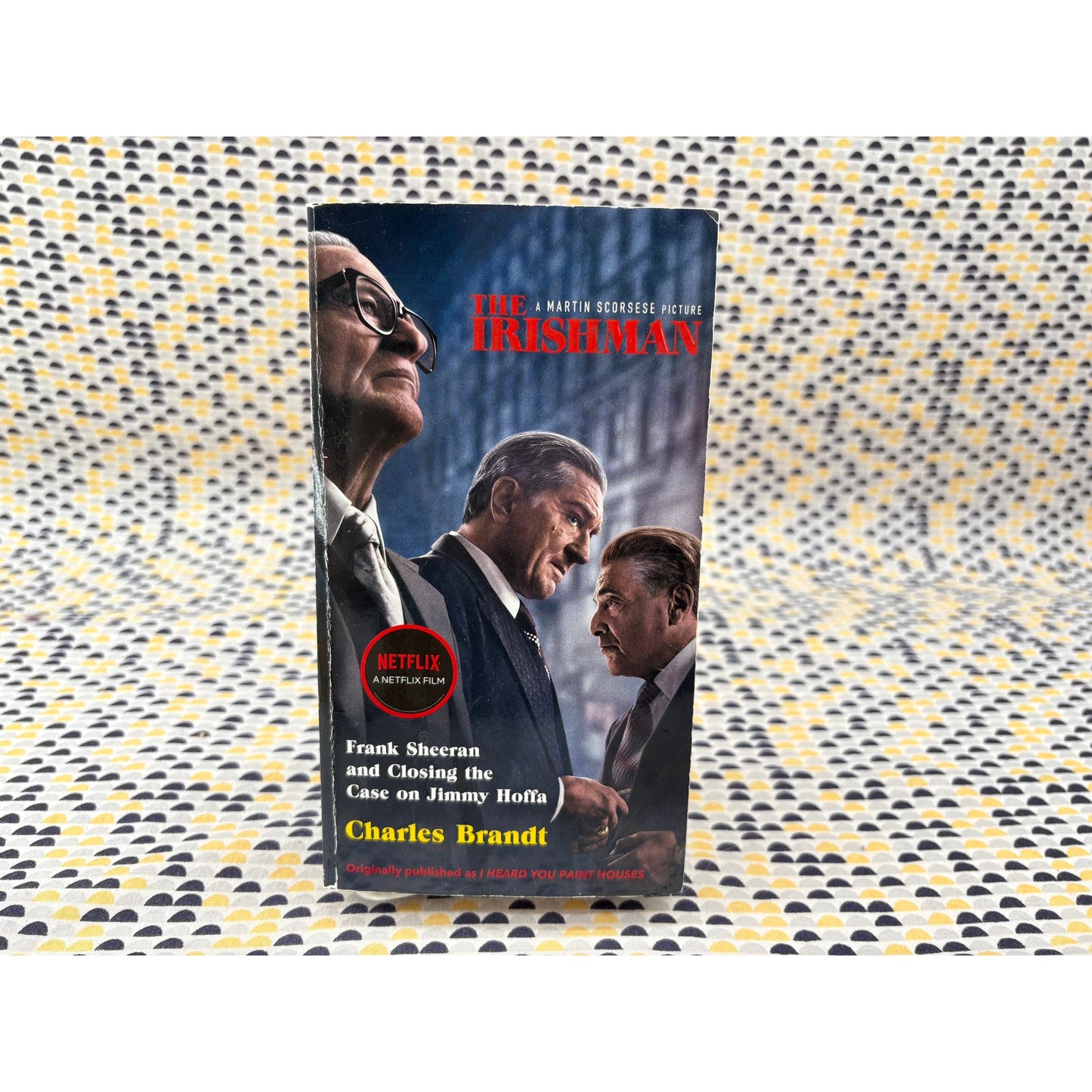 The Irishman - Charles Brandt - Steer Forth Press - Movie Tie In Edition