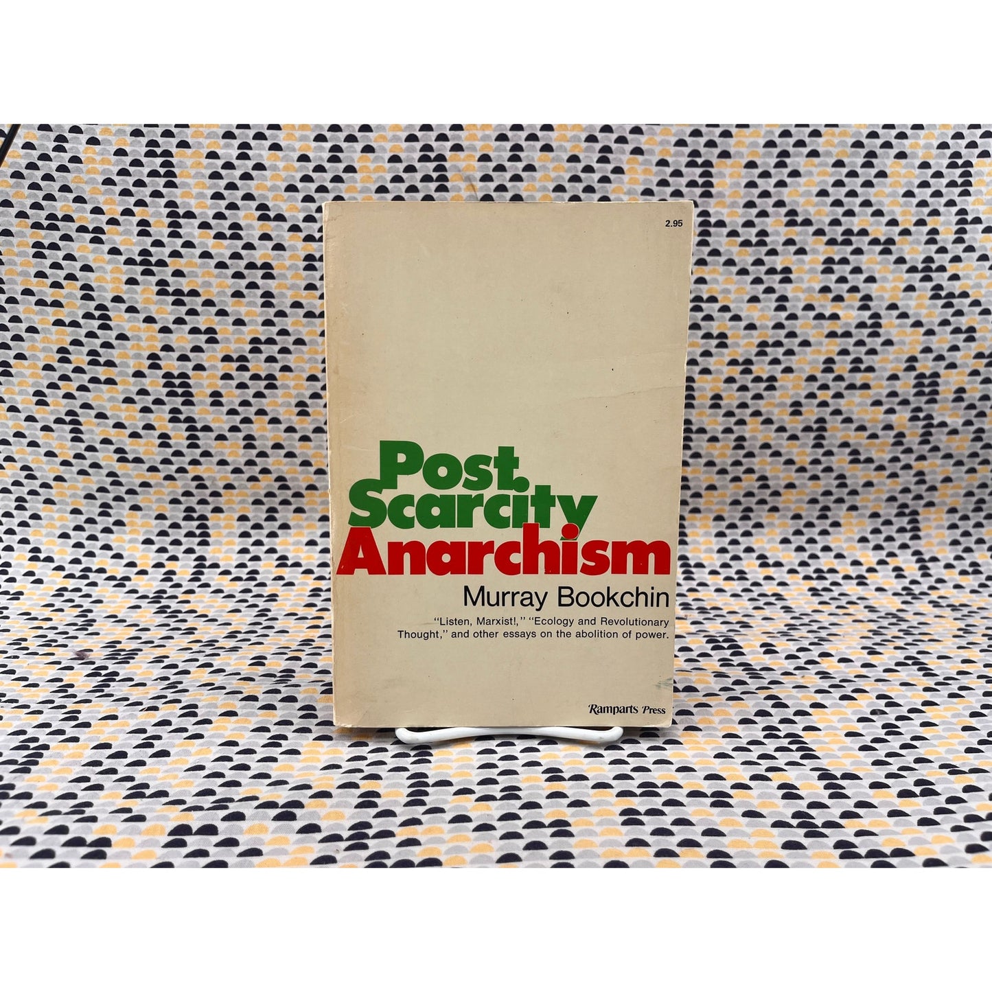 Post-Scarcity Anarchism - Murray Bookchin - Ramparts Press