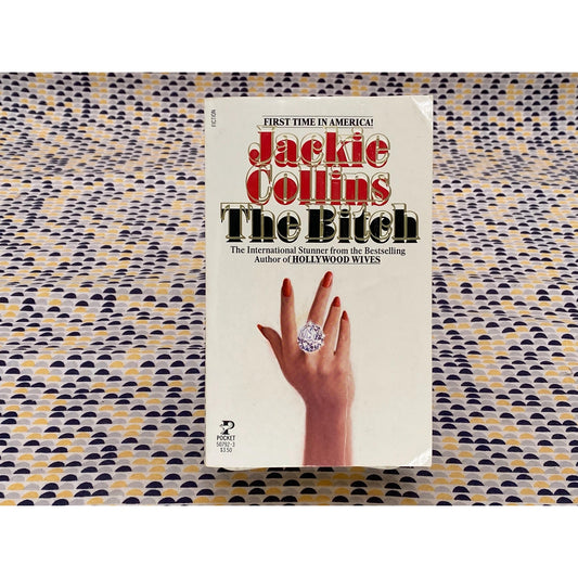 The Bitch - Jackie Collins - Vintage Paperback Book - Pocket Books Edition