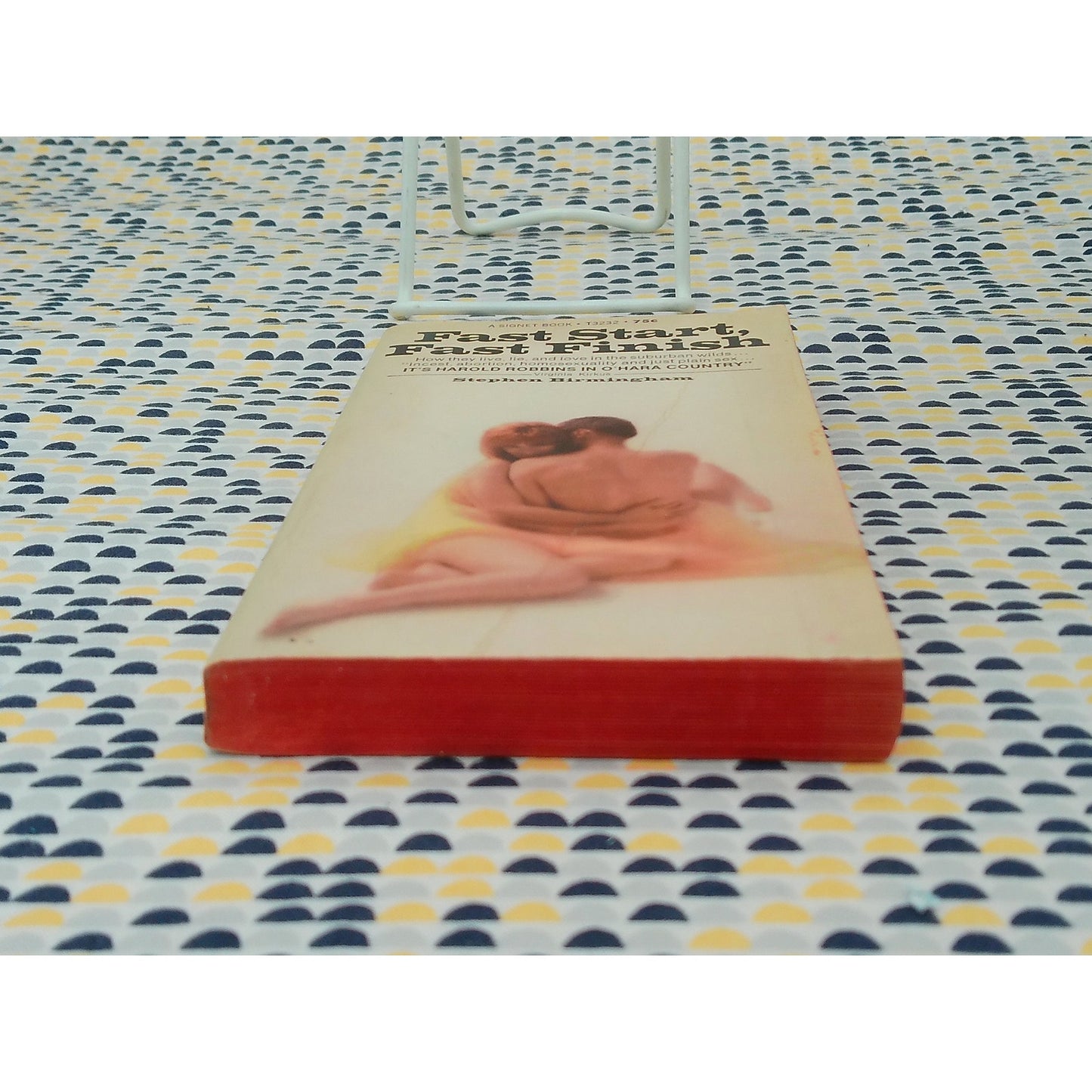 Fast Start, Fast Finish - Stephen Birmingham -Vintage Paperback - Signet Edition